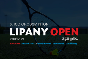 8. ICO Crossminton Lipany Open 2021 (250pts)