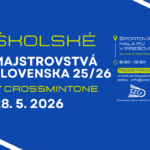 Školské Majstrovstvá Slovenska v crossmintone 2026